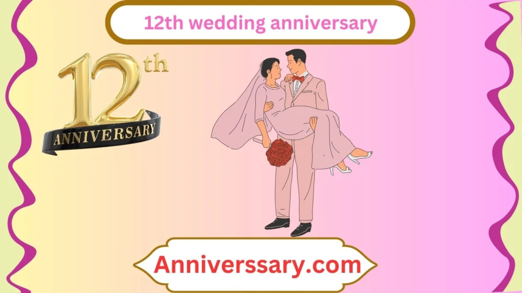 12th wedding anniversary