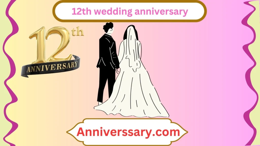 12th wedding anniversary
