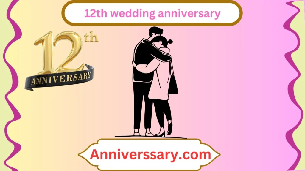 12th wedding anniversary