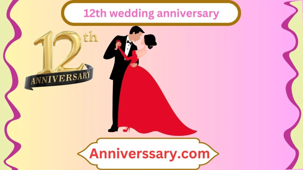 12th wedding anniversary