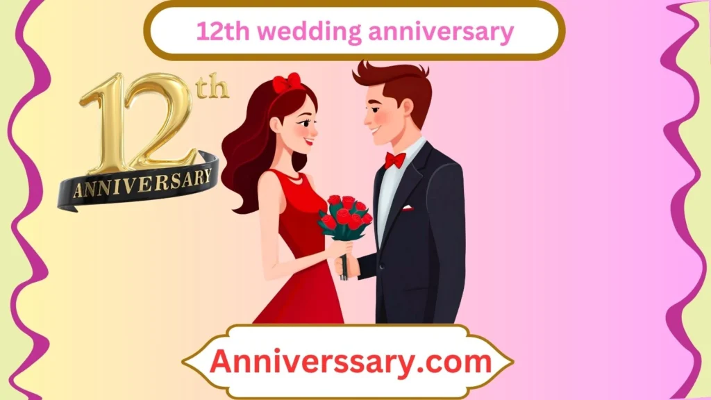12th wedding anniversary