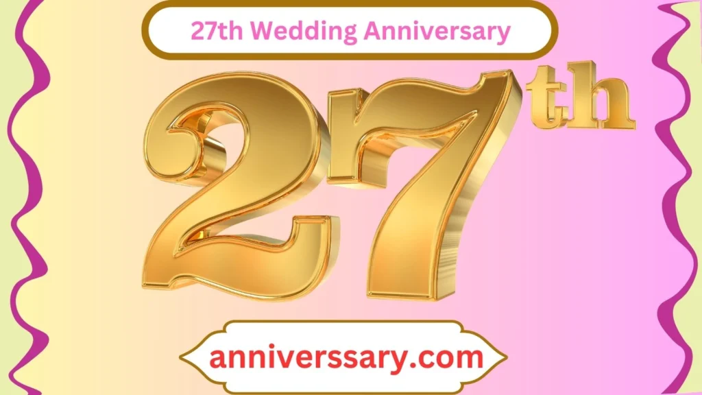 27th Wedding Anniversary