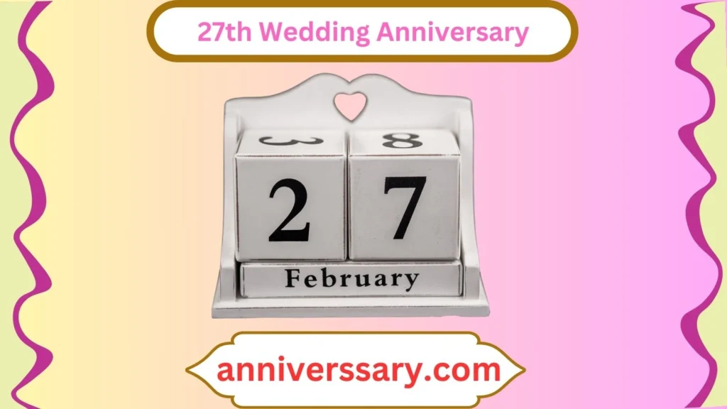27th Wedding Anniversary