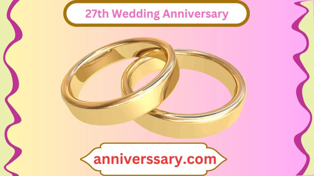 27th Wedding Anniversary