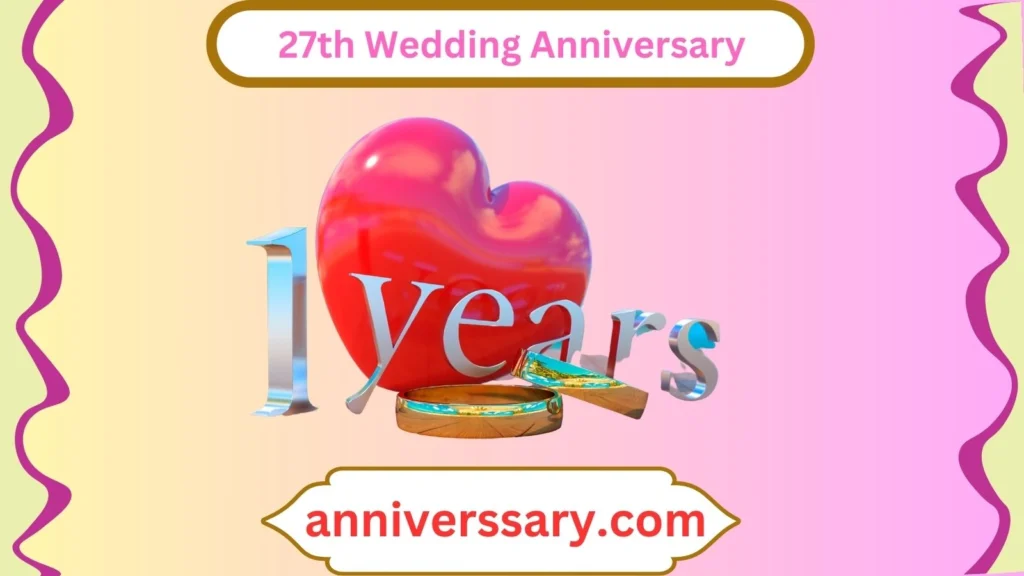 27th Wedding Anniversary