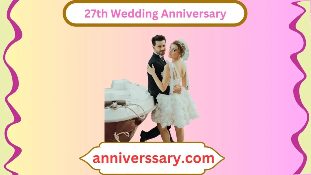 27th Wedding Anniversary