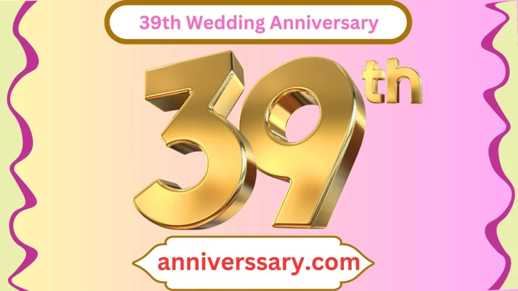 39th Wedding Anniversary