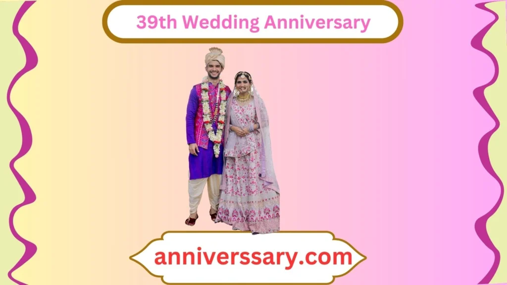 39th Wedding Anniversary