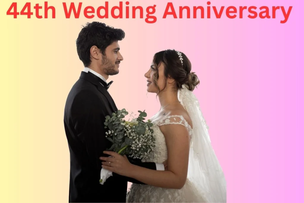 44th Wedding Anniversary 