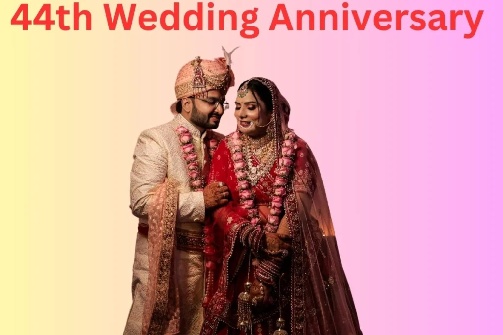 44th Wedding Anniversary 