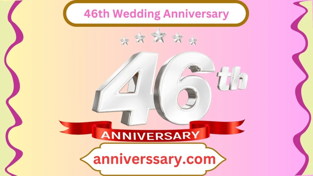 46th Wedding Anniversary