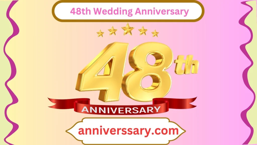  48th Wedding Anniversary