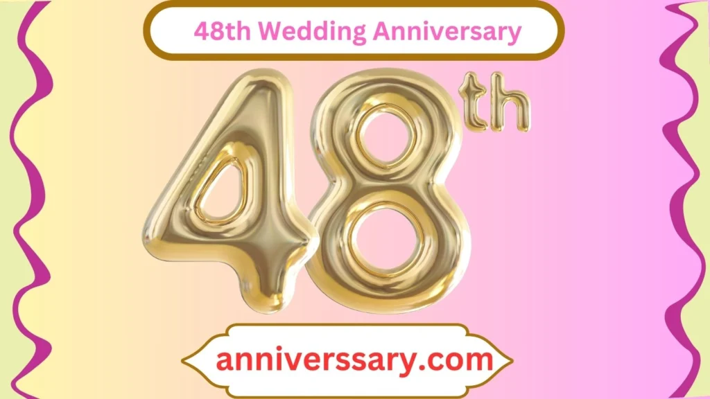  48th Wedding Anniversary