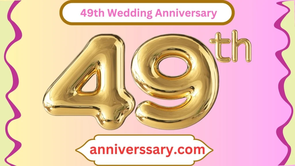  49th Wedding Anniversary