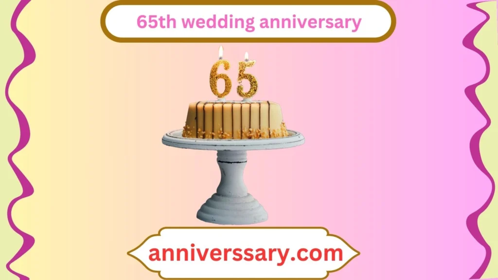 65th wedding anniversary