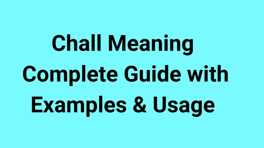 chall meaning