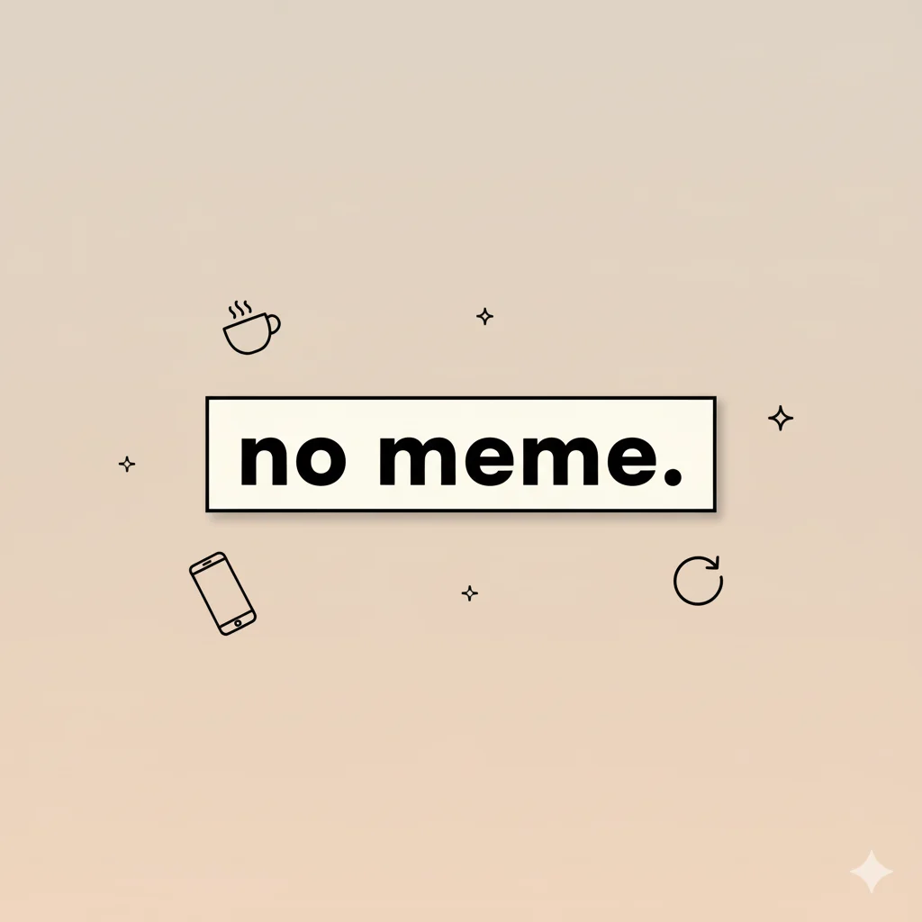 no meme