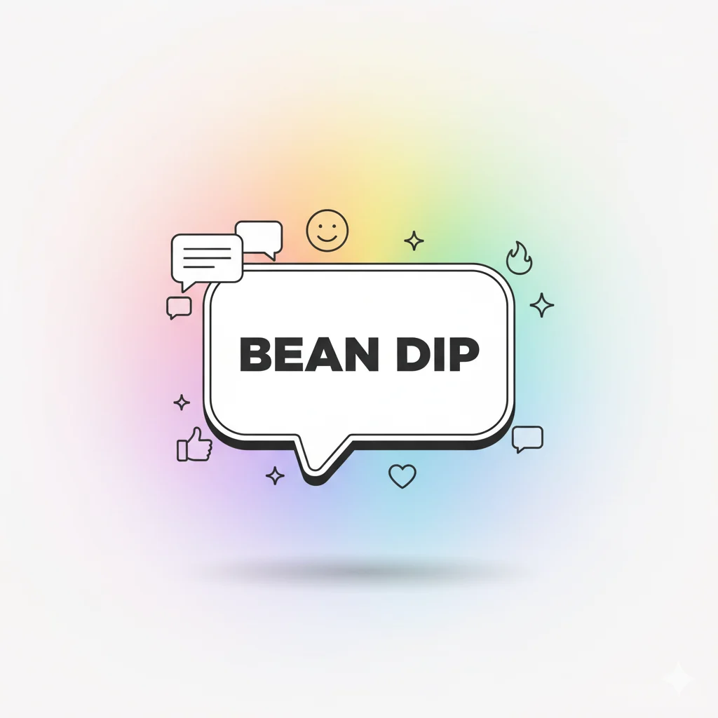 bean dip slang