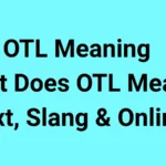 OTL Meaning